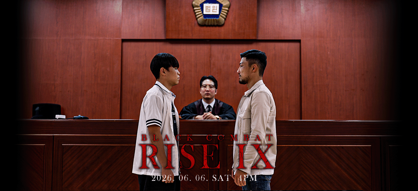 2026年6月6日BLACK COMBAT RISE 09 - 战卡[赛后视频] 블랙컴뱃 라이즈09
